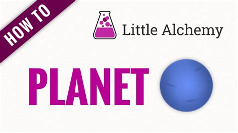 How to make a PLANET in Little Alchemy